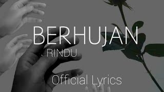 HVMBLE - BERHUJAN RINDU LIRIK OFFICIAL