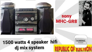 Sony MHC-GR8 hifi system dj mix 1500 watts@8368693985