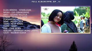 FULL ALBUM + VIDEO | SINGA DANGDUT PPM, DP, IJ