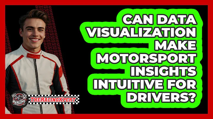 Can Data Visualization Make Motorsport Insights Intuitive For Drivers? - The Racing Xpert
