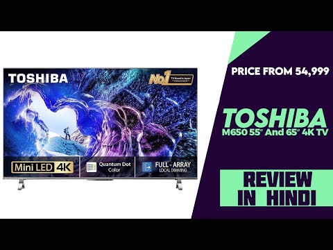 Toshiba M650 55″