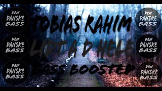 Tobias Rahim - Lide A D Hele [Bass Boosted]