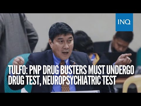 Tulfo: PNP drug busters must undergo drug test, reshuffling, neuropsychiatric test