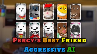 Playtime with Percy: Percy's Best Friend Aggressive AI Complete!