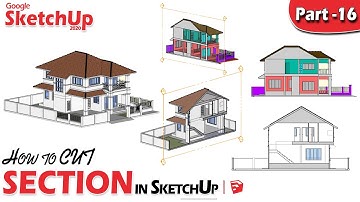 #16 | Cutting plans and Sections in Sketchup | Section Fills, Lineweights, Labels, and More!