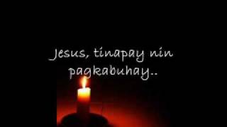 Video thumbnail of "Jesus, Tinapay Nin Buhay"