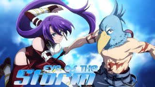 Eye Of The Storm「AMV」