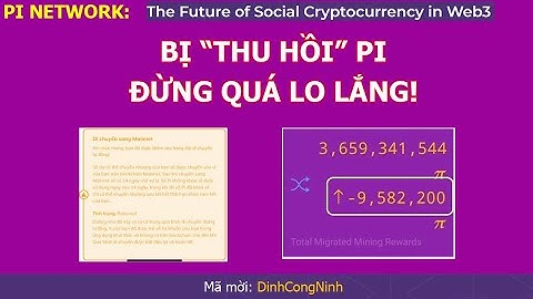 Pi Network: Bị "Thu Hồi Pi", đừng quá lo lắng! Thu hồi Pi về lại tài khoản Pi