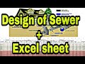 Design of SEWER SYSTEM + Excel Sheet (full procedure) in simplest way..
#Environment engineering