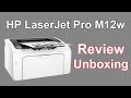 مراجعة طابعة HP LaserJet Pro M12w - فتح صندوق طابعة HP LaserJet Pro M12w