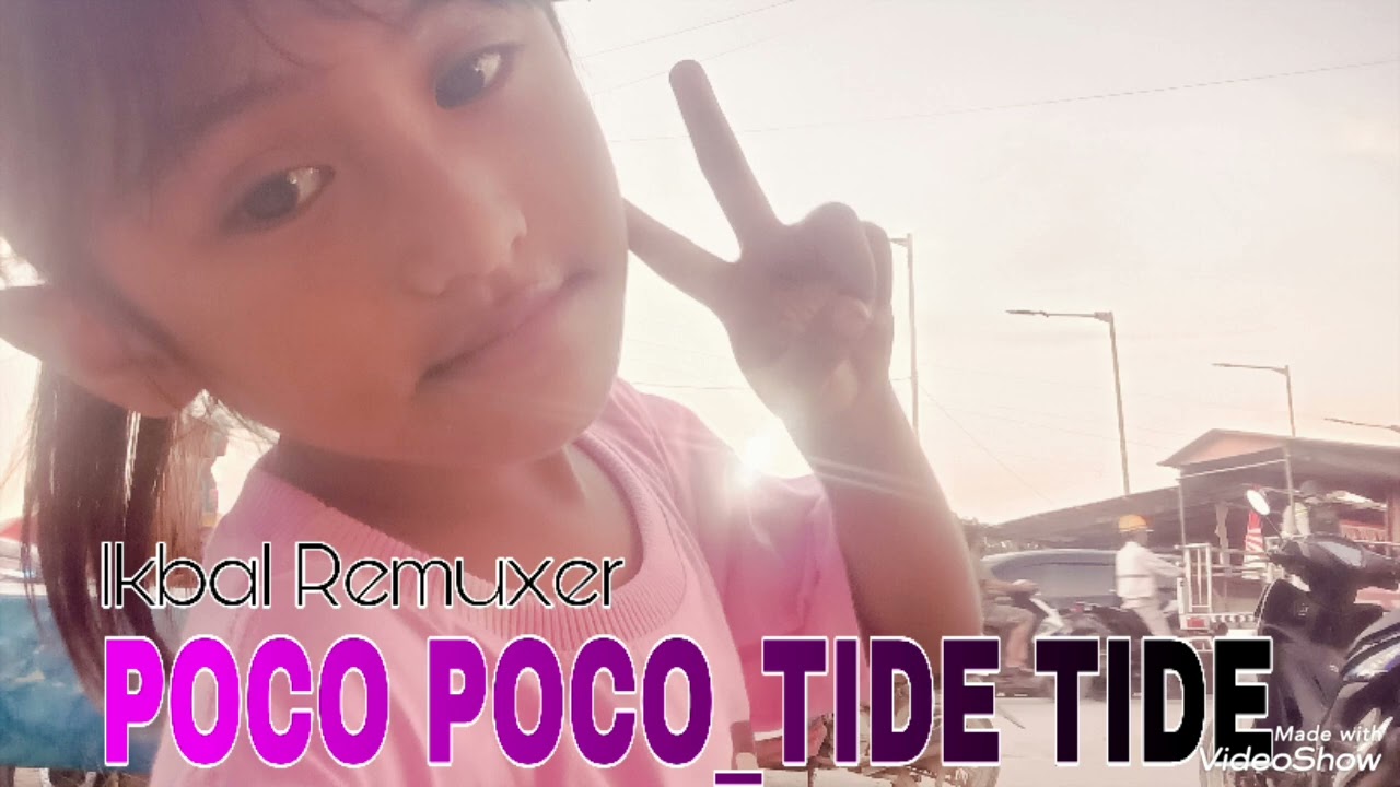 POCO-POCO Viral Tiktok_TIDE-TIDE_✓Ikbal Remixer✓