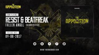 Resist & BeatFreak - Fallen Angel (Album Preview)