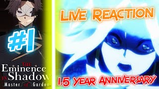 The Eminence In Shadow: Master Of Garden - 1.5 Year Anniversary Live Reaction!