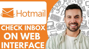 How To Check Hotmail Inbox On Hotmail Web Interface - Hotmail Tutorial - 2025 (Step by Step)