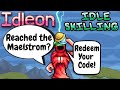 Reached the maelstrom new code  idleon  idle skilling