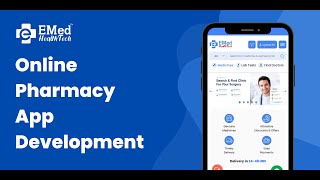 Online Pharmacy App Features - EMed HealthTech screenshot 1