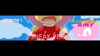 Too Tall Amy Episode 1 Sneak Peak (Censor Version)