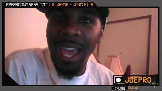 Joepro Lil Wayne John Freestyle