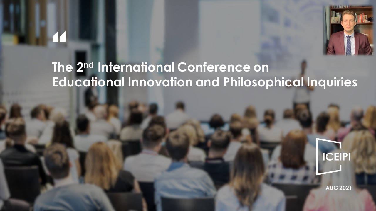 ICEIPI 2021 - Welcome to Our Online Conference
