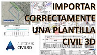 IMPORTAR UNA PLANTILLA CIVIL3D 2023