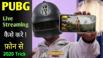 How To Stream PUBG Mobile Live From Your Android Phone ? 2020 Trick !! By Technical Firstpost