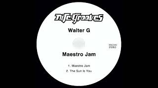 Walter G - Maestro Jam