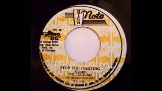 Culture * Stop The Fighting