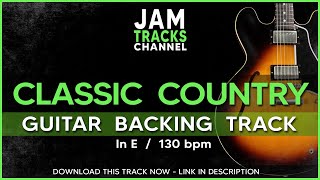 Classic Country Guitar Backing Track - Jam Track in E 130bpm chords