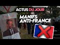 Manifs anti-France, l’impact du confinement sur votre cerveau, liberté en France... Actus du jour
