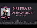 Souvenez-vous :  Dire Straits au Palais des Sports de Toulouse 1985-L&#39;hebdo des toulousains