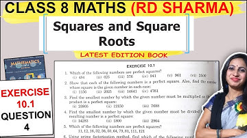 Class 8 Maths RD Sharma Solutions | Ex 10.1 Question 4 Solution Chapter 10 Squares and Square Roots