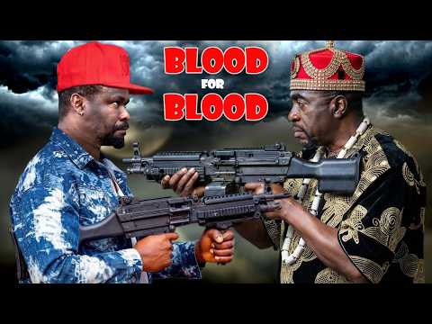 BLOOD FOR BLOOD - Zubby Michael, Bob Manuel Udokwu, Latest Nollywood Movie 2026