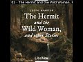 The hermit and the wild woman and other stories by edith wharton  full audio book