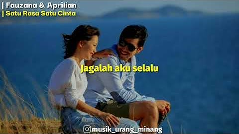 Fauzana & Aprilian - Satu Rasa Satu Cinta