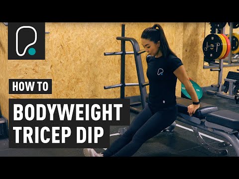 How To Do A Bodyweight Tricep Dip