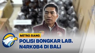 Polisi Bongkar Lab N4Rk0Tik4 Di Bali