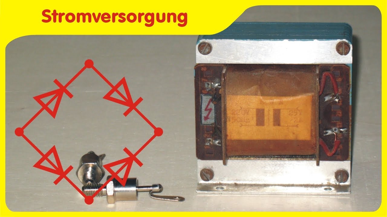New Grundlagen der Stromversorgung - Netzteil selber bauen - Spannungsstabilisierung