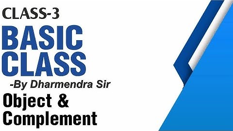 Object & Complement | Basic Class 3 | DSL TEACHING By Dharmendra Sir,