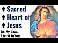 Powerful prayers to the Sacred Heart of Jesus, Liberating, Deep Inner Healing, Restoration