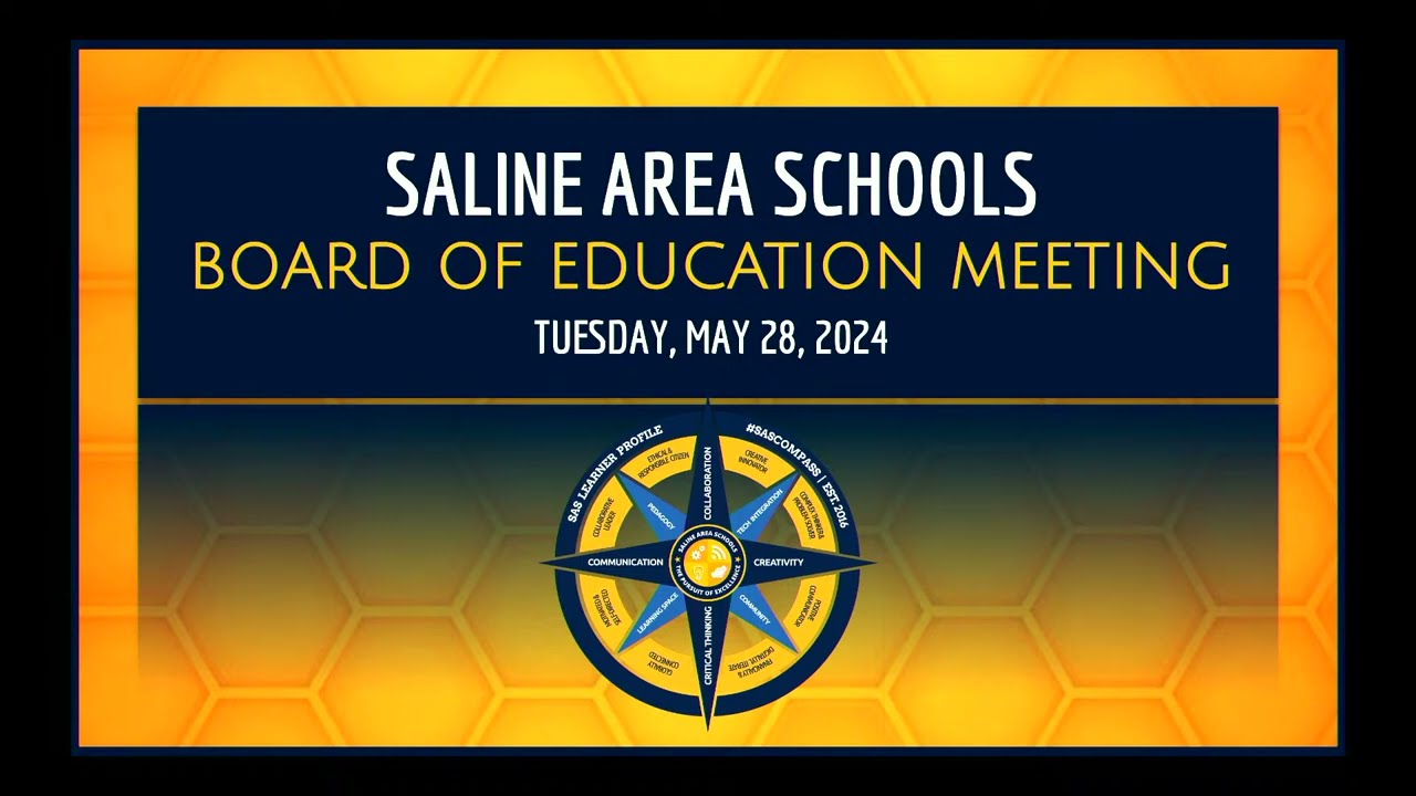 Saline Area Schools Board of Education Meeting (05.28.2024) YouTube