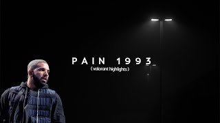 PAIN 1993 - (valorant montage)