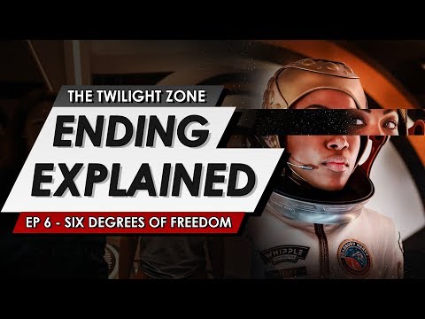 The Twilight Zone: 2019: Episode 6: Six Degrees of Freedom: Ending Explained + S