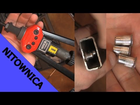 Wideo: Mocowanie Nitów śrubokrętowych: Wybierz Adapter Do Nitów Gwintowanych I Nakrętek Do śrubokręta