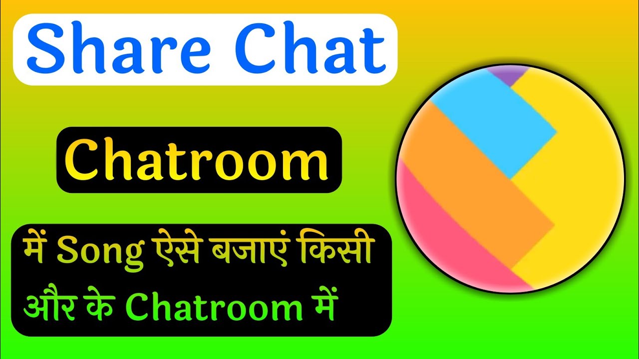 Share Chat Chatroom Me Song Kaise Lagaye  Share Chat Group Me Song Kaise Lagaye
