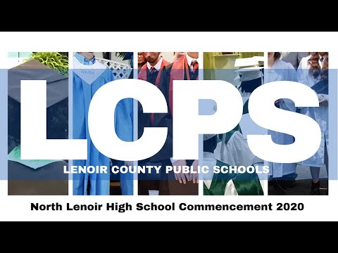 2019-2020 North Lenoir High School Commencement