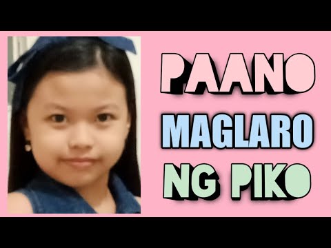 PAANO MAGLARO NG PIKO/HOW TO PLAY HOPSCOTCH/Distance Learning School