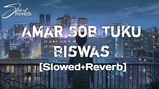 Amar sob tuku biswas [Slowed+reverb] 2022 screenshot 3