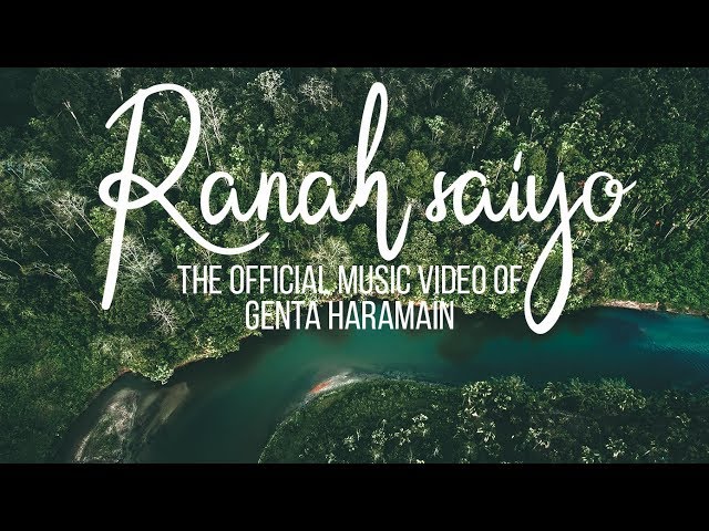 Minang Instrumental Music “RANAH SAIYO by Genta Haramain ( Official Music Video ) class=