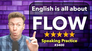 FLOW: How to Master English Speaking