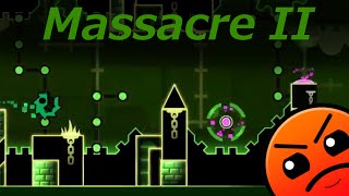 Geometry Dash -- Massacre Ii By Alkali